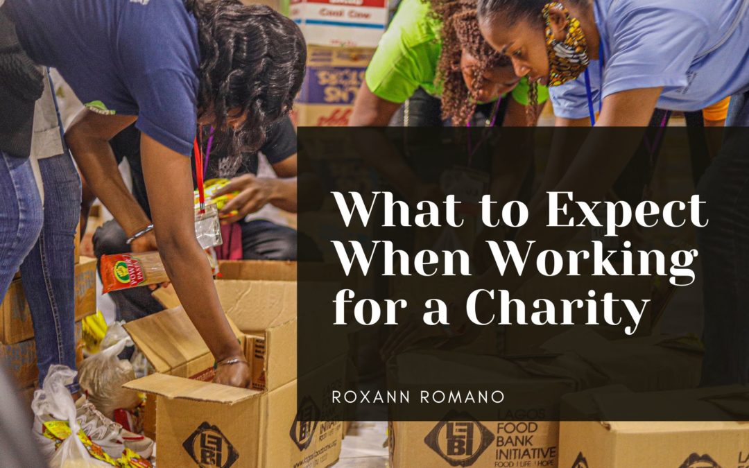 What to Expect When Working for a Charity